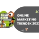 Online marketing trendek 2023